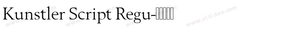 Kunstler Script Regu字体转换